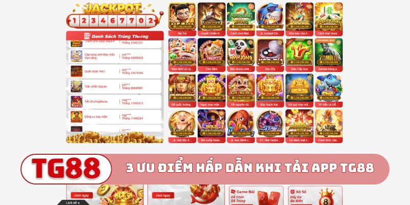 3 ưu điểm hấp dẫn khi tải app TG88