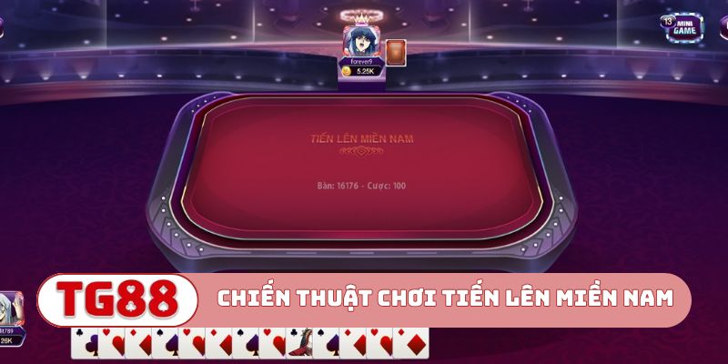 Chiến thuật chơi Tiến lên miền Nam