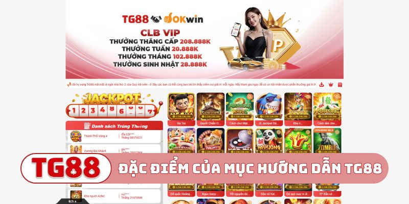 Đặc điểm của mục hướng dẫn TG88