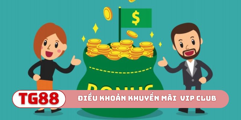 Điều khoản trong khuyến mãi Đặc quyền VIP CLUB